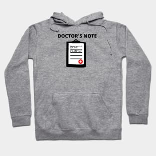 Doctor's Note Gone Camping Hoodie